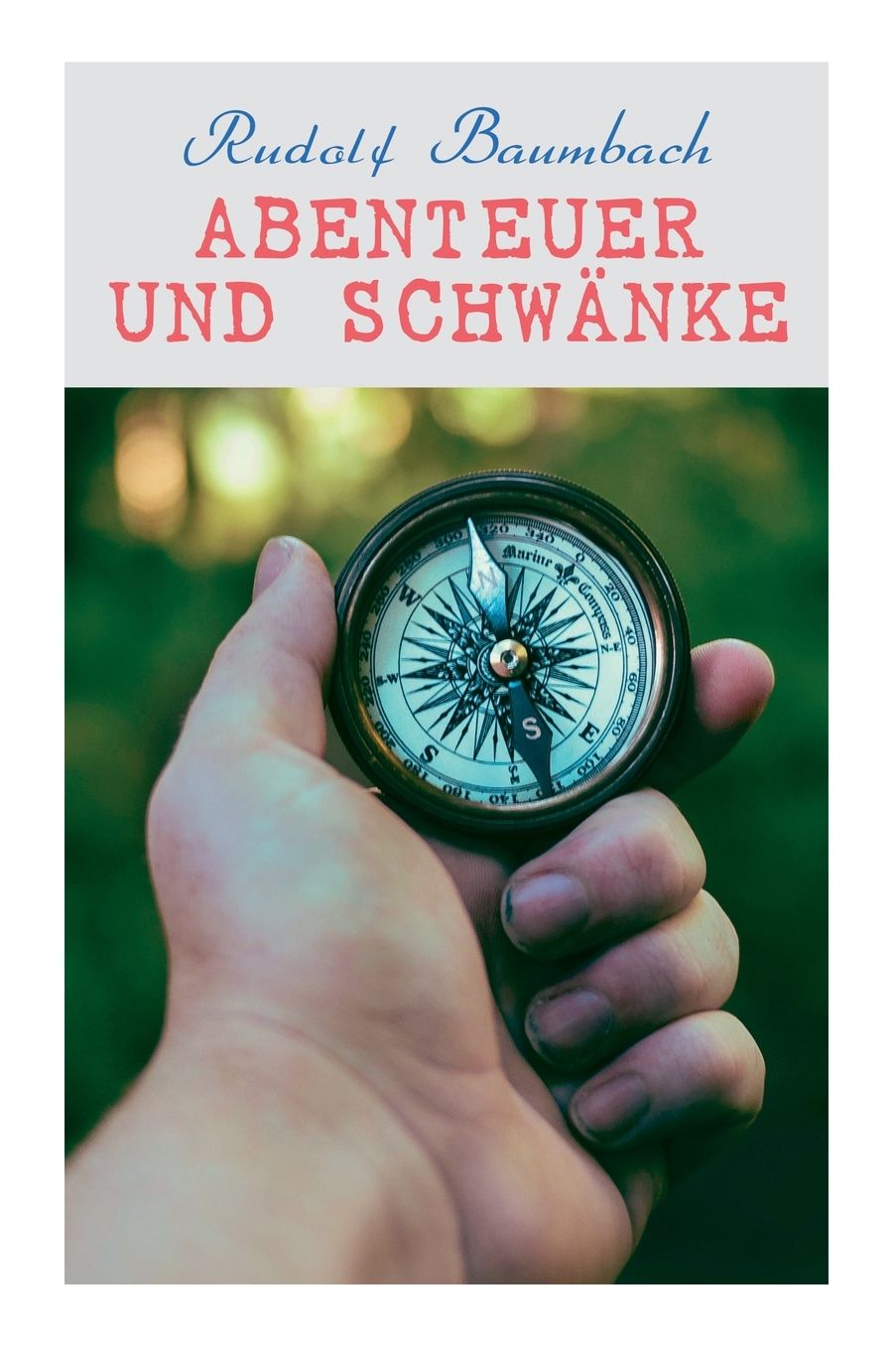 Abenteuer Und Schwï¿½nke