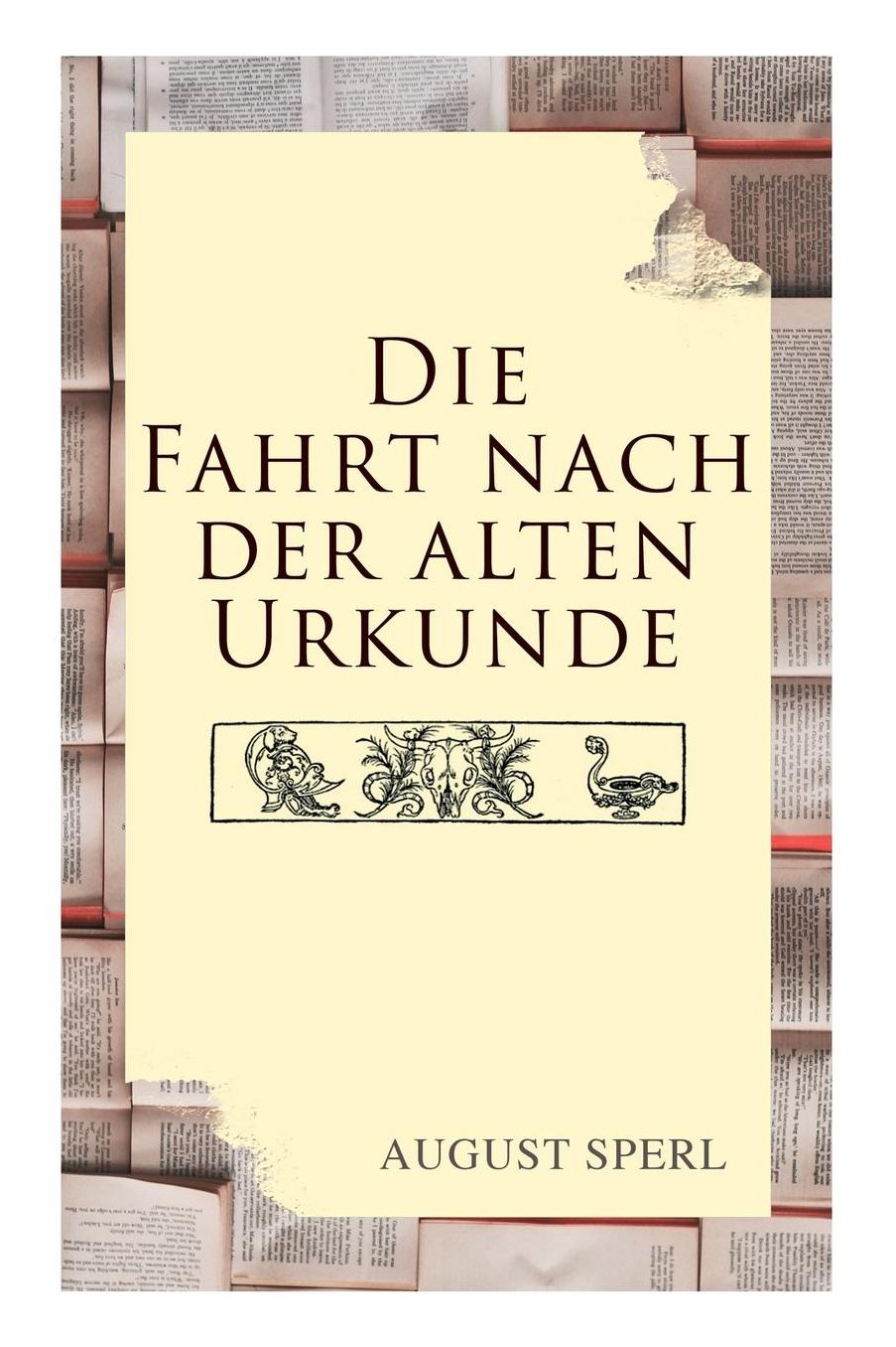 Die Fahrt Nach Der Alten Urkunde
