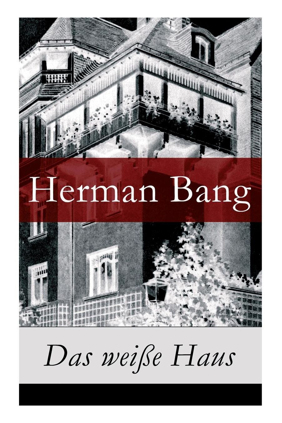 Das Weiï¿½e Haus - Vollstï¿½ndige Deutsche Ausgabe
