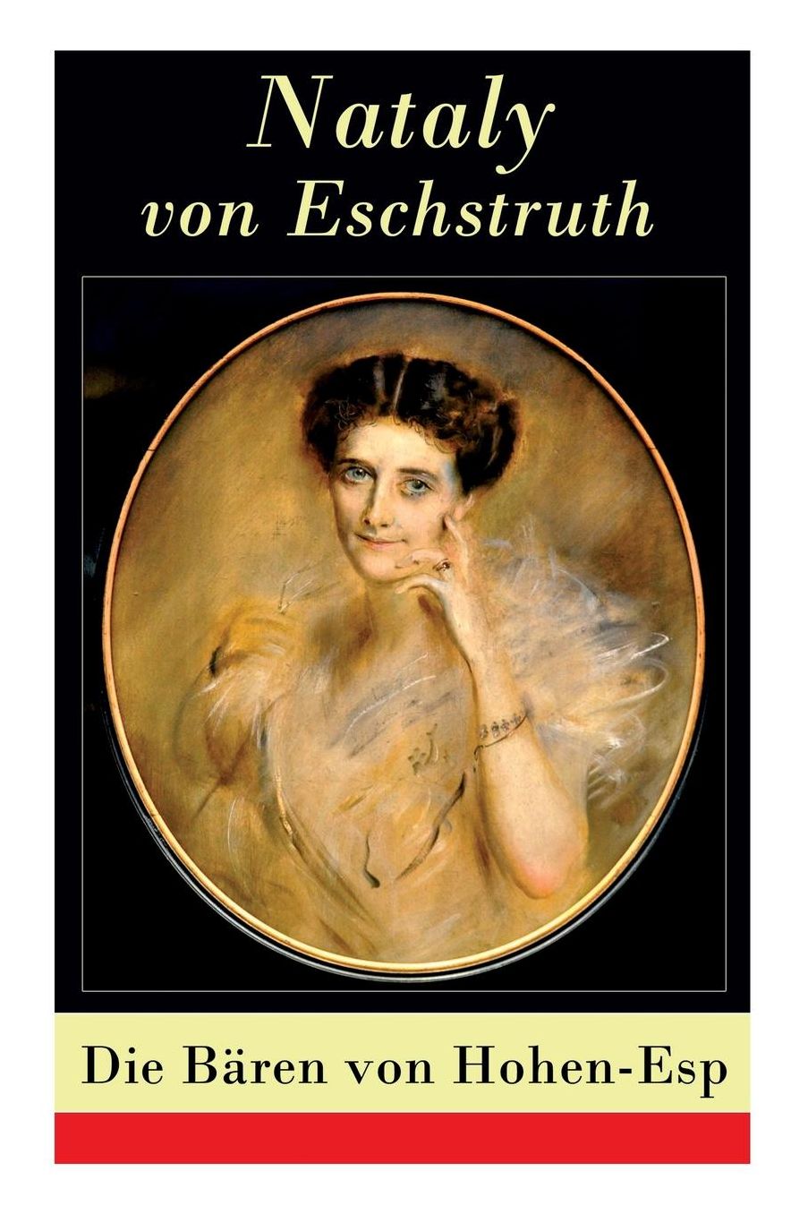 Die Bï¿½ren Von Hohen-ESP (Vollstï¿½ndige Ausgabe)