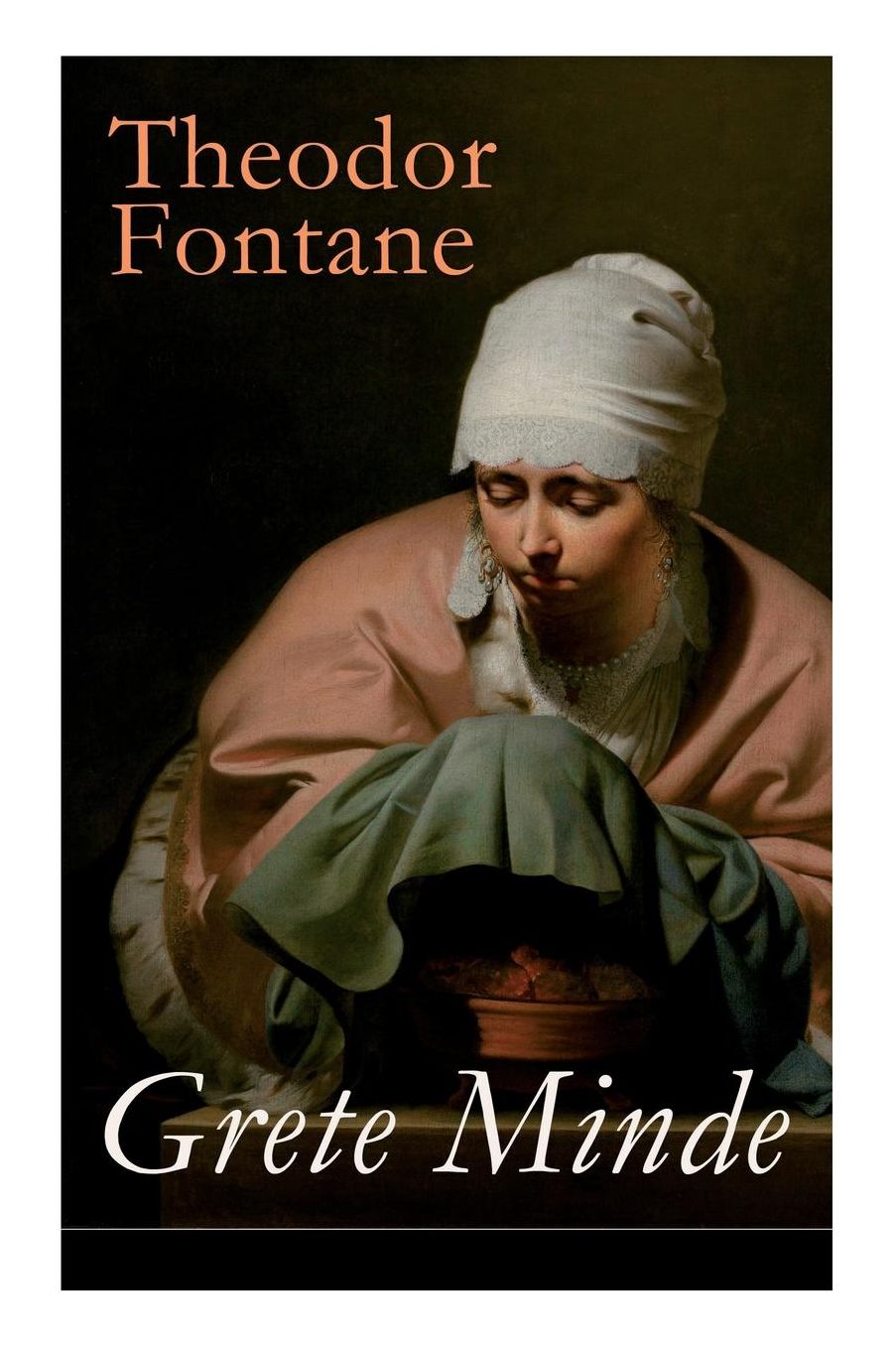 Grete Minde - Vollstï¿½ndige Ausgabe