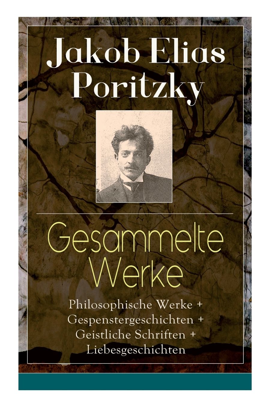 Gesammelte Werke: Philosophische Werke + Gespenstergeschichten + Geistliche Schriften + Liebesgeschichten: Imago Mundi + Geist Und Schicksal + Meine Hï¿½lle + Peter Brohs Gestï¿½ndnis + Die Tragï¿½die Der Hetï¿½re + Die Fee + Eine Seltsame Hochzeit + Die