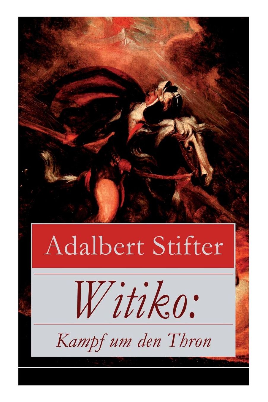 Witiko: Kampf Um Den Thron: Alle 3 Bï¿½nde