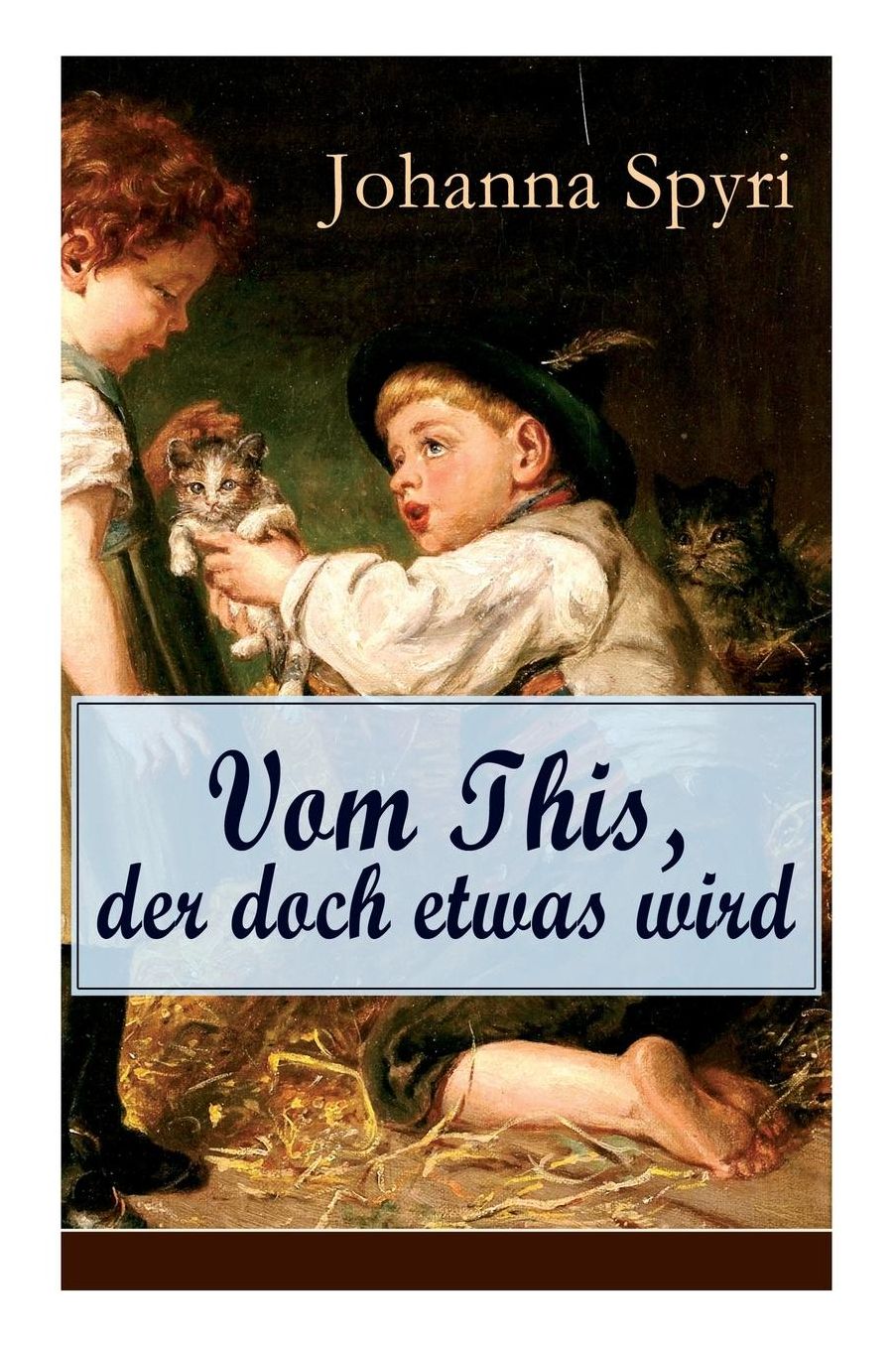 Vom This, Der Doch Etwas Wird (Vollstï¿½ndige Ausgabe)