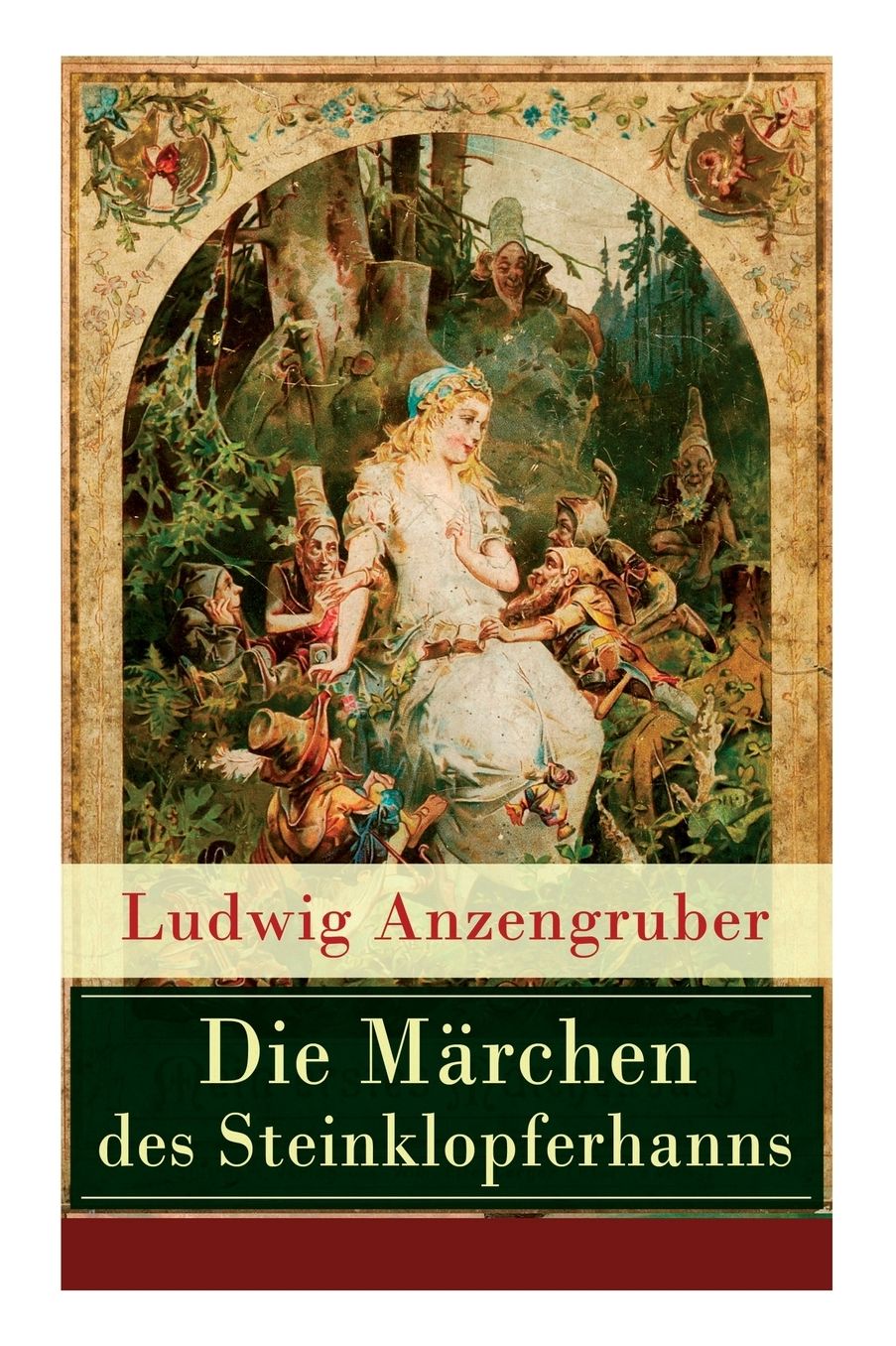 Die Mï¿½rchen Des Steinklopferhanns (Vollstï¿½ndige Ausgabe)