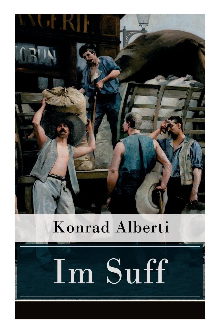 Im Suff (Vollstï¿½ndige Ausgabe)