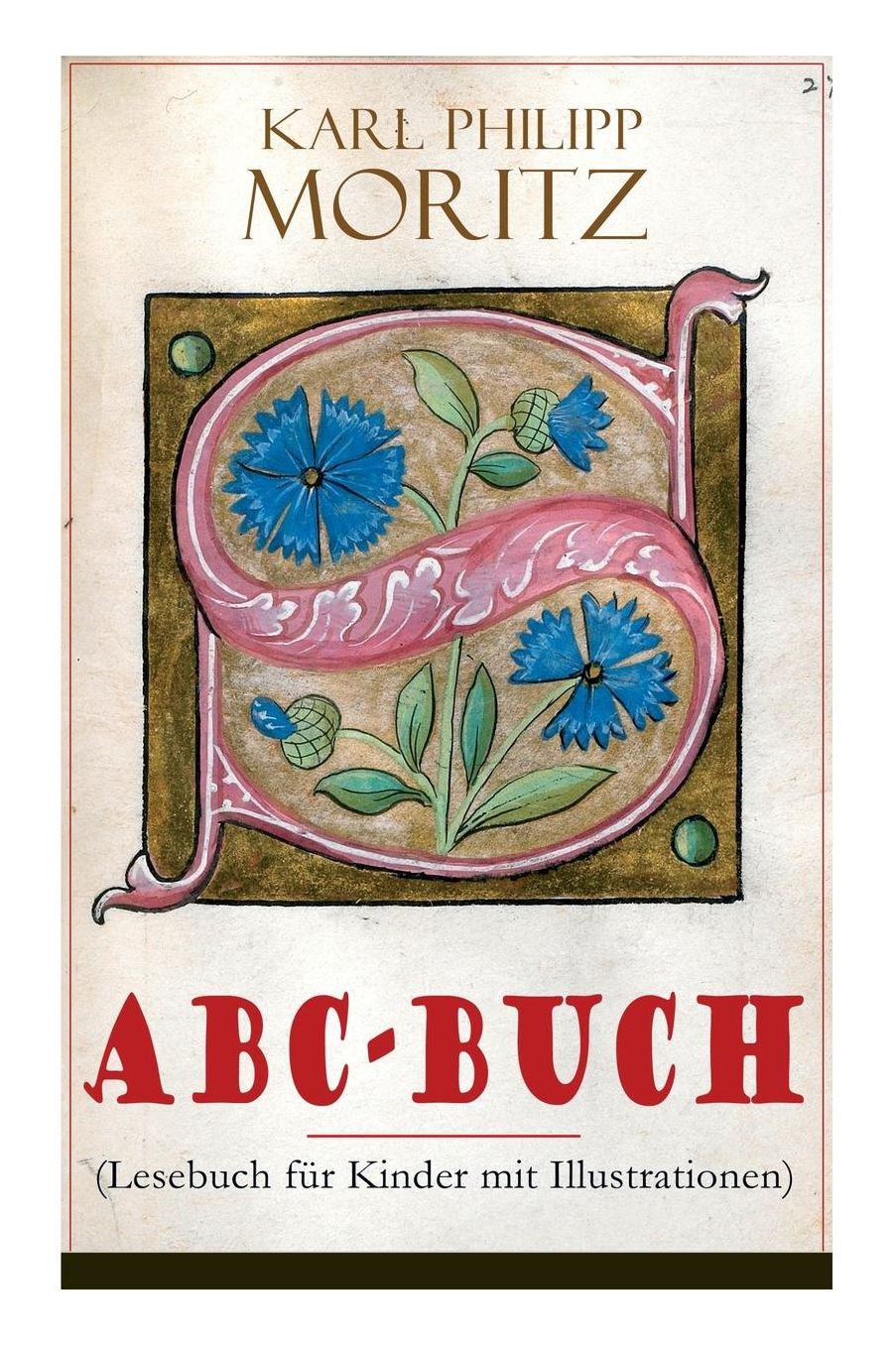 Abc-Buch (Lesebuch Fï¿½r Kinder Mit Illustrationen)
