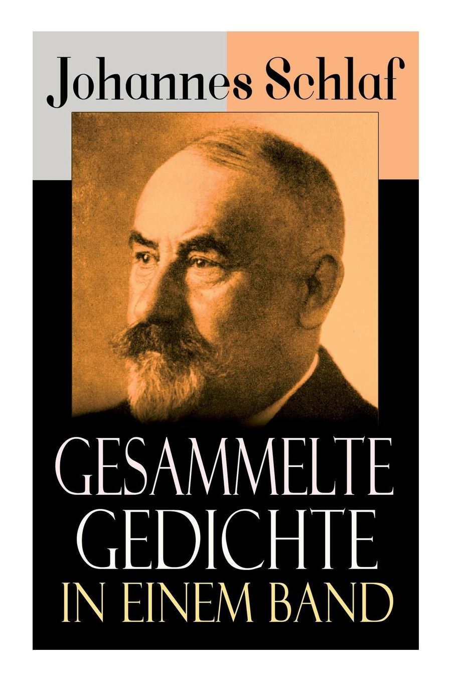 Sï¿½mtliche Gedichte in Einem Band (Vollstï¿½ndige Ausgabe)