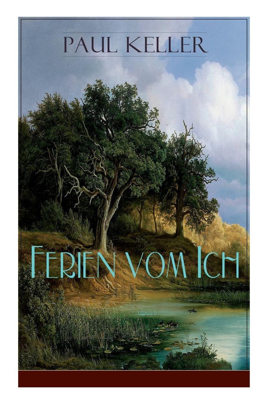Ferien Vom Ich (Vollstï¿½ndige Ausgabe)