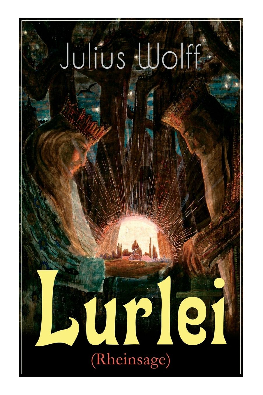Lurlei (Rheinsage) - Vollstï¿½ndige Ausgabe