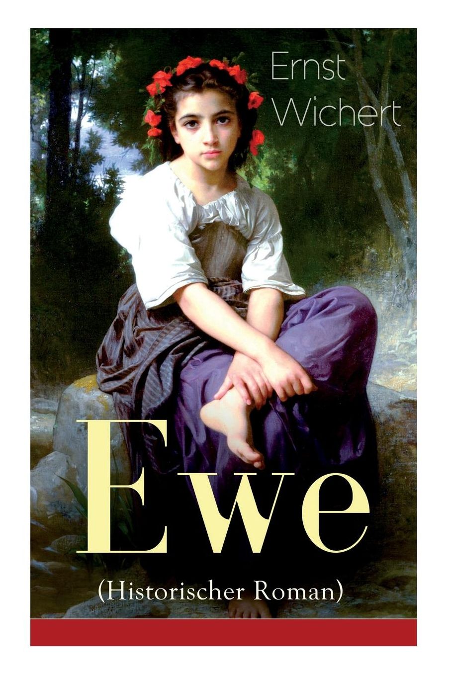 Ewe (Historischer Roman) - Vollstï¿½ndige Ausgabe