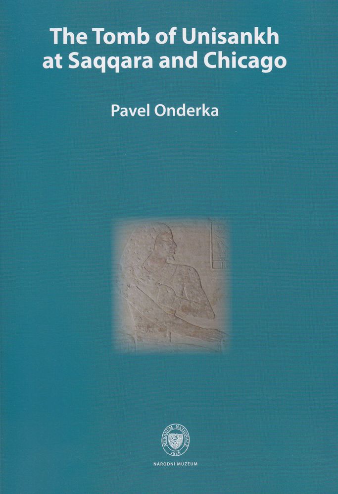 Tomb of Unisankh at Saqqara and Chicago