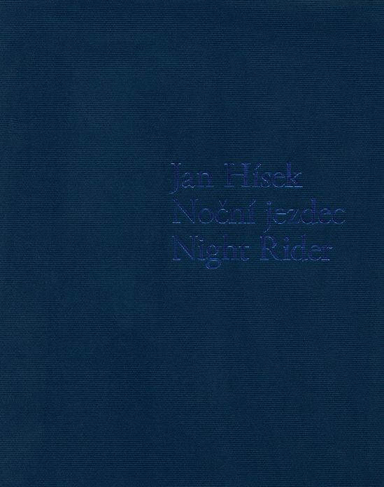 Jan Hísek: Night Rider
