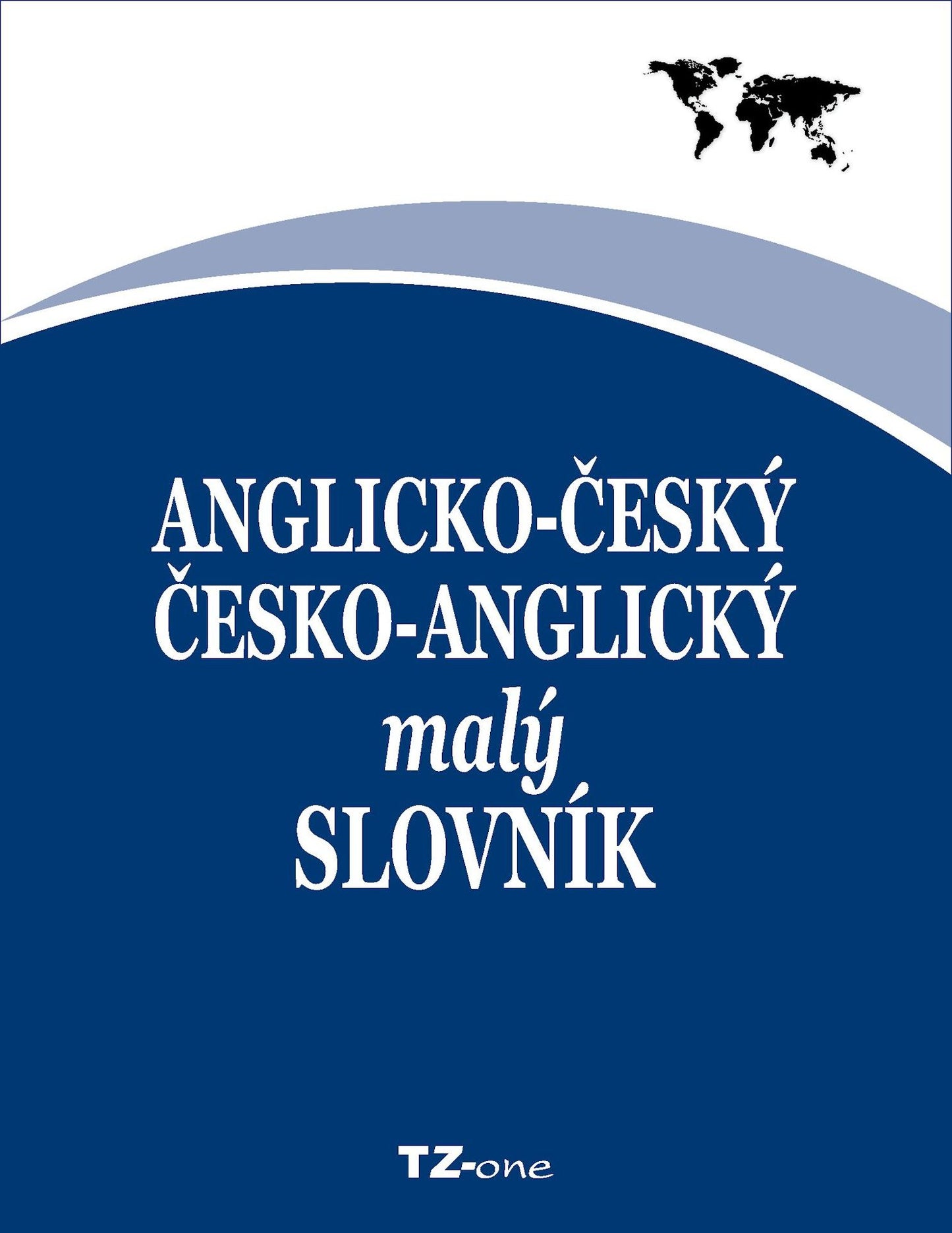 Anglicko-?esk?/ ?esko-anglick? mal? slovn?k