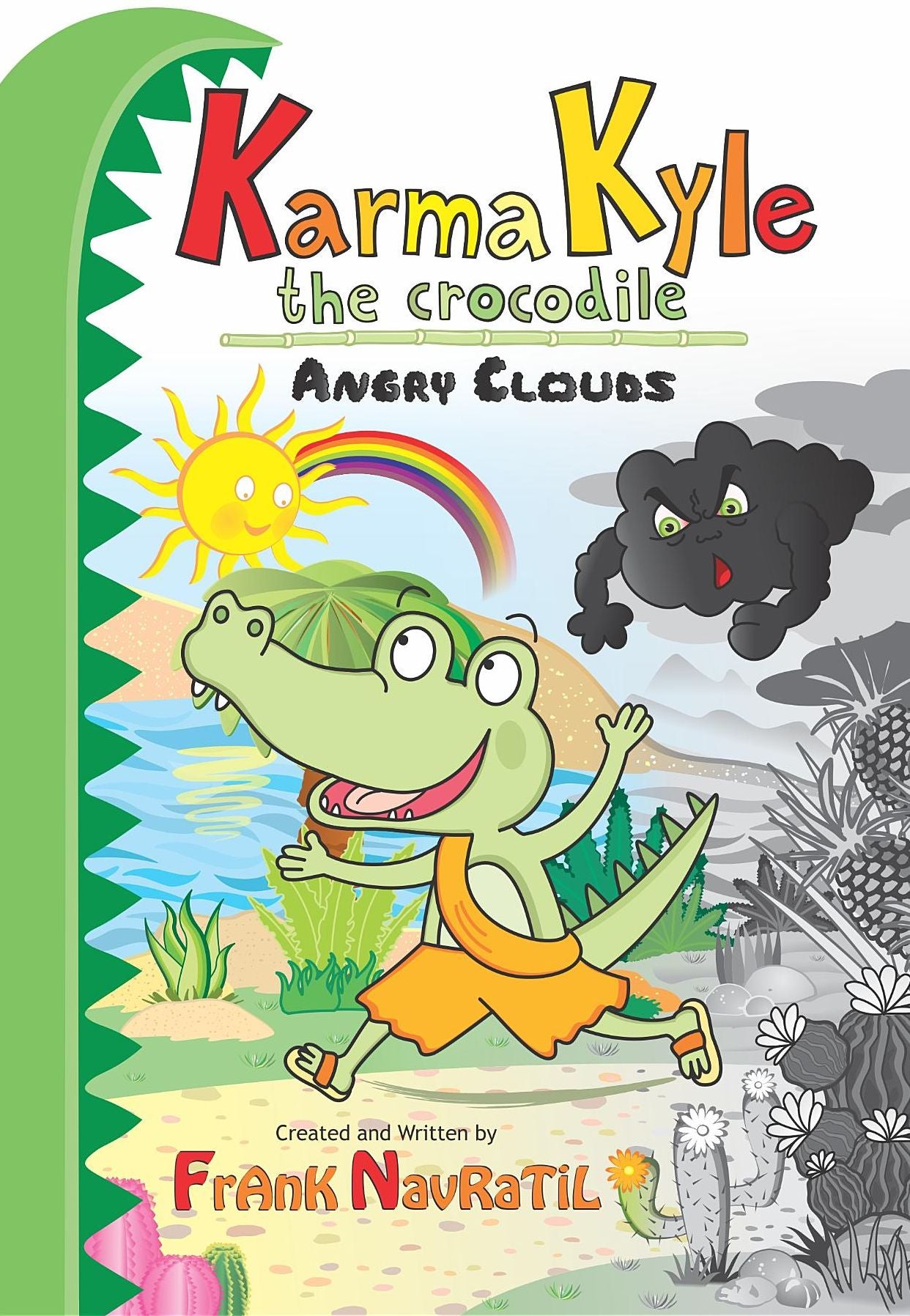 Karma Kyle the Crocodile: Angry Clouds