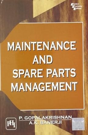 Maintenance and Spare Parts Management