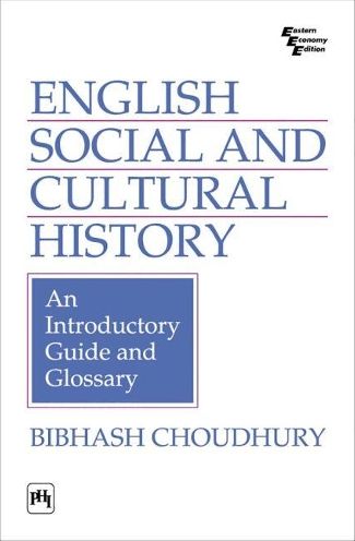 English Social and Cultural History: An Introductory Guide and Glossary