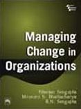 MANAGING CHANGE IN ORGANIZATIONS