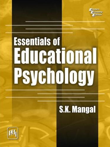 ESSENTIALS OF EDUCATIONAL PSYCHOLOGY