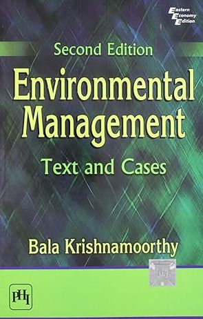 ENVIRONMENTAL MANAGEMENT: TEXT AND CASES