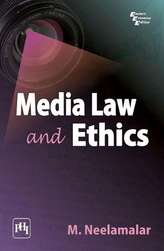 MEDIA LAW AND ETHICS