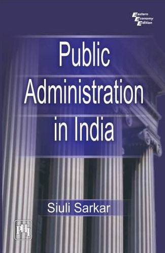 PUBLIC ADMINISTRATION IN INDIA