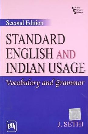 STANDARD ENGLISH AND INDIAN USAGE: VOCABULARY AND GRAMMAR