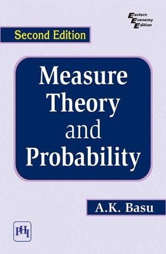MEASURE THEORY AND PROBABILITY
