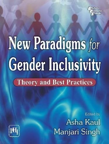 NEW PARADIGMS OF GENDER INCLUSIVITY: THEORY AND BEST PRACTICES