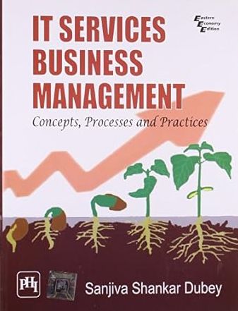 IT Services Business Management: Concepts, Processes and Practices