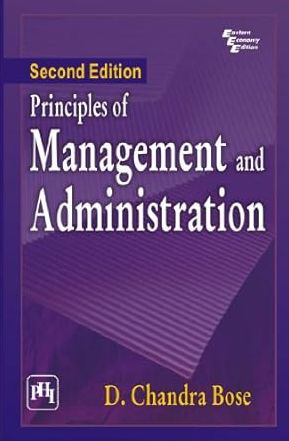 PRINCIPLES OF MANAGEMENT AND ADMINISTRATION