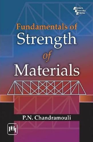 FUNDAMENTALS OF STRENGTH OF MATERIALS