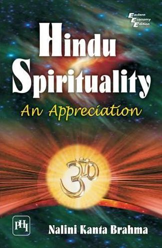 HINDU SPIRITUALITY: An Appreciation