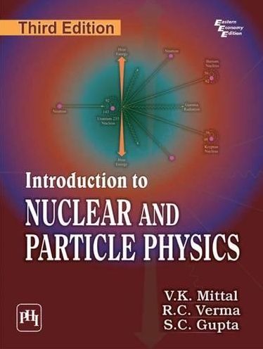 INTRODUCTION TO NUCLEAR AND PARTICLE PHYSICS
