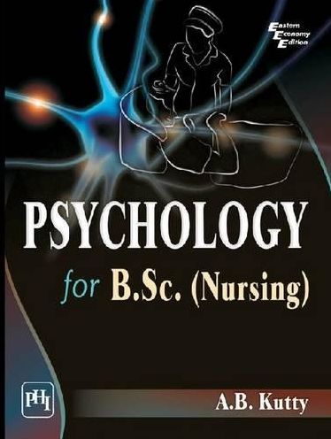 PSYCHOLOGY for B.Sc. Nursing