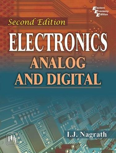 ELECTRONICS: Analog and Digital