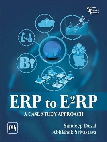 ERP TO E2RP: A Case Study Approach