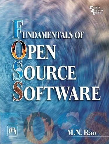 FUNDAMENTALS OF OPEN SOURCE SOFTWARE
