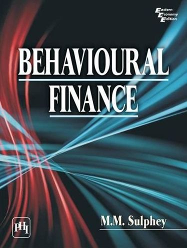 BEHAVIOURAL FINANCE
