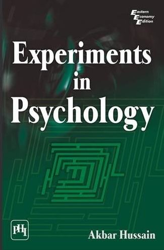 EXPERIMENTS IN PSYCHOLOGY