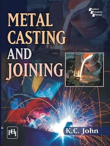 METAL CASTING AND JOINING