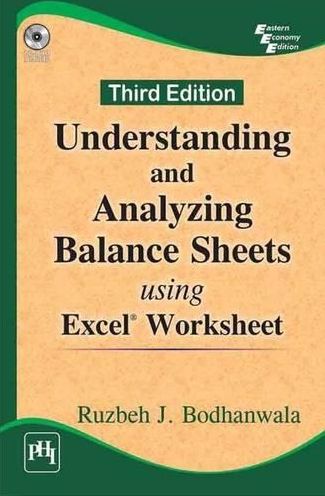 UNDERSTANDING AND ANALYZING BALANCE SHEETS USING EXCEL WORKSHEET