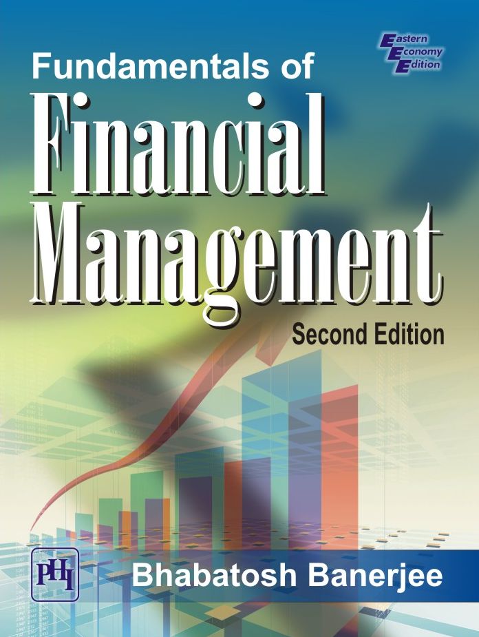 FUNDAMENTALS OF FINANCIAL MANAGEMENT