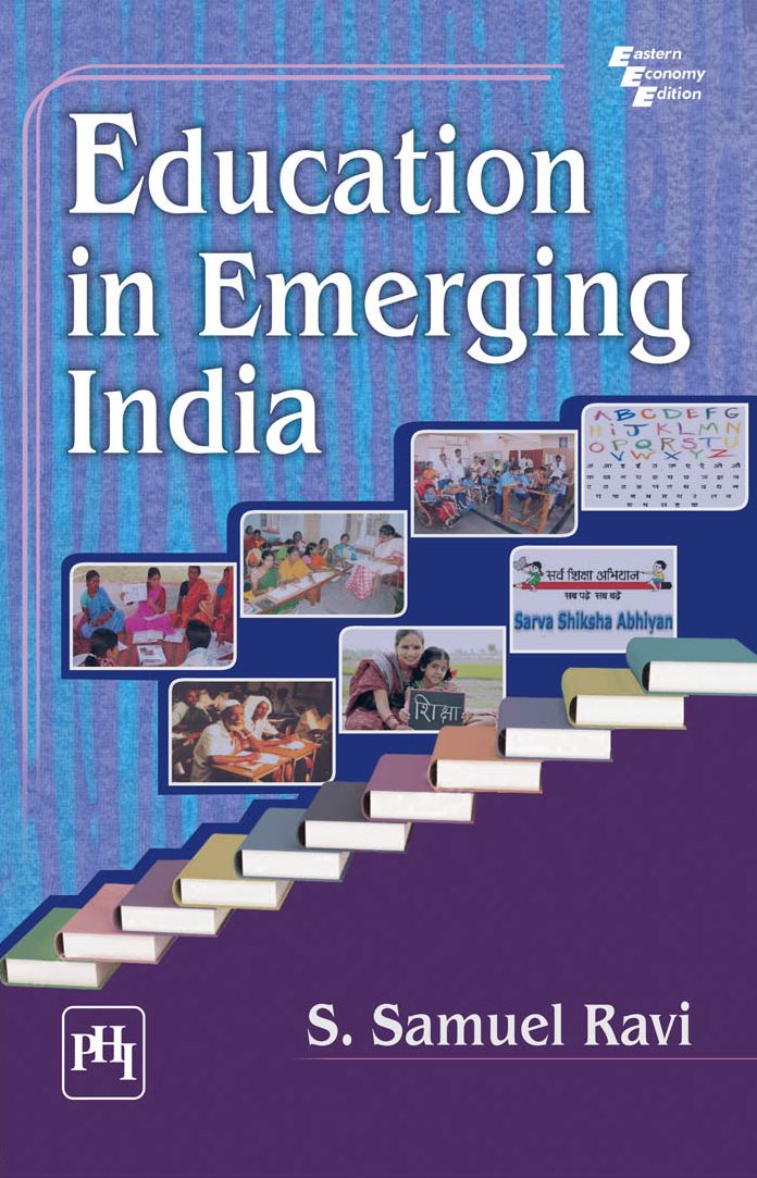 EDUCATION IN EMERGING INDIA