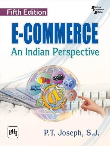 E-COMMERCE: AN INDIAN PERSPECTIVE