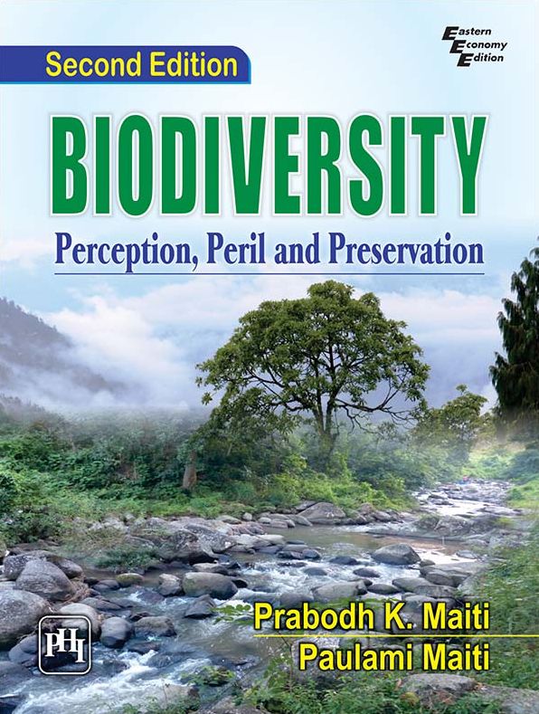 BIODIVERSITY : PERCEPTION, PERIL AND PRESERVATION