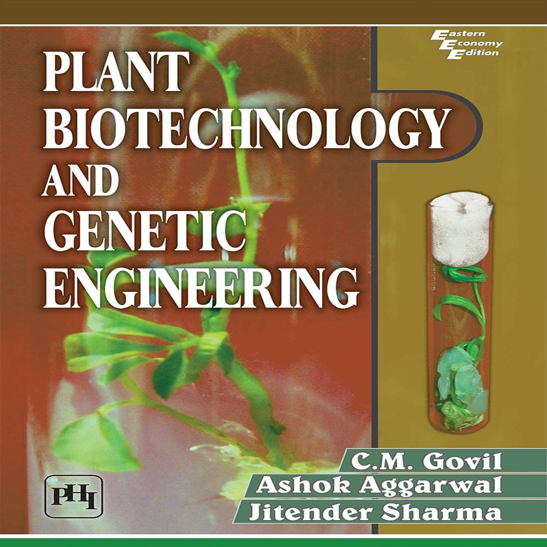 PLANT BIOTECHNOLOGY AND GENETIC ENGINEERING