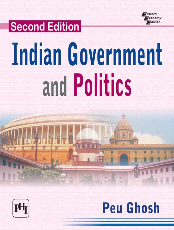 INDIAN GOVERNMENT AND POLITICS