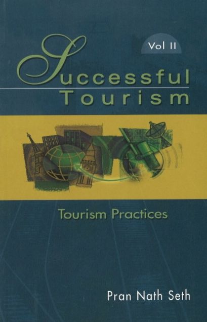 Successful Tourismtourism Practices Volime II