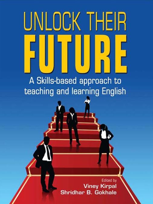 Unlock Their Future: A Skills-based approach to teaching and learning English